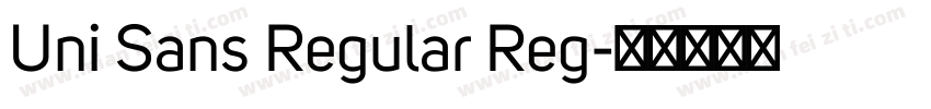 Uni Sans Regular Reg字体转换